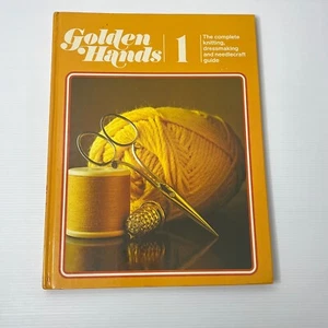 Golden Hands 1 Knitting Dressmaking Needlecraft Vintage Patterns Guide Sewing HC - Picture 1 of 9