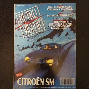 RETROVISEUR 55 DOSSIER CITROEN SM MG J3 1932 TARGA FLORIO 1924 HISPANO XENIA 45 - Picture 1 of 3