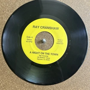 Modern Soul Boogie 1987 Ray Cranshaw – A Night On The Town 45 7" Private Press - Picture 1 of 4