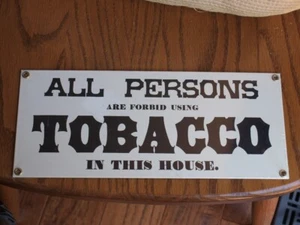 Ande Rooney Porcelain Sign "All Persons Forbid Using Tobacco" 5"x12" New Sealed! - Picture 1 of 3