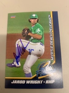 Jarod Wright Signed Card 2021 Myrtle Beach Pelicans Team Card IP Auto