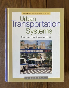 Urban Transportation Systems Choices for Communities 2003 S Grava McGraw Hill - Imagen 1 de 18