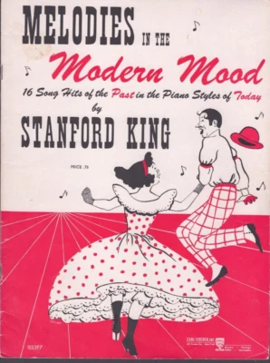 Melodies in the Modern Mood Standford King 16 Song Hits Sheet Music Songbook - image 1 of 4