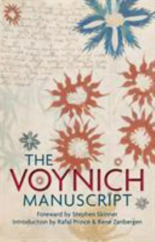 Voynich Manuscript : The Complete Edition of the World' Most Mysterious and Esoteric Codex by Stephen Skinner