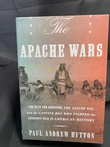 The Apache Wars by Paul Andrew Hutton - Picture 1 of 1