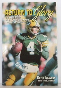 Return to Glory: Green Bay Packers Return to Prominence by Kevin Isaacson 1st Ed - Picture 1 of 8