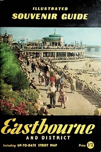 1960s Illustrated Souvenir Guide Eastbourne local history Dunn's - Picture 1 of 8
