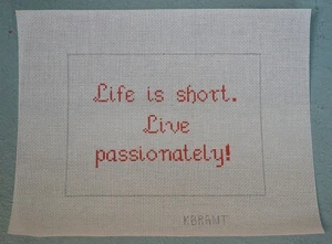 hand painted needlepoint canvas #14 "Life is short. . . " red 8x6" - Picture 1 of 1