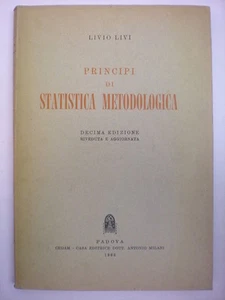 STATISTISCHE HANDBÜCHER LIVI LIVIO: PRINZIPIEN DER METHODOLOGISCHEN STATISTIK 1963 - Bild 1 von 1