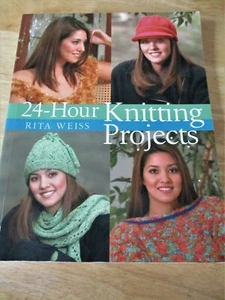 24-Hour Knitting Projects-Rita Weiss Knitting Instruction Book Glossy Softcover - Imagen 1 de 5