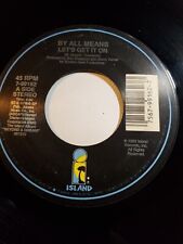 By All Means - Let's Get It On - 7" Single 45 rpm (vinyl single) VG+ F167