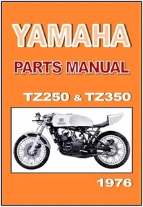 YAMAHA Parts Manual TZ350 TZ350C & TZ250 TZ250C 1976 Replacement Spares Catalog - Picture 1 of 2