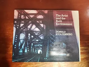 L'artiste et l'environnement bâti par Donald Stoltenberg (1980, couverture rigide) - Photo 1/17