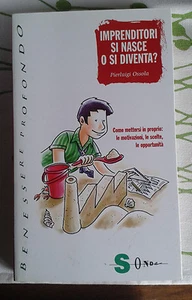 Imprenditori si nasce o si diventa?, Ossola Pierluigi, Sonda, 2006. - Picture 1 of 1