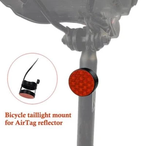 For Airtag Anti-Theft Tracker Hidden Bracket Bike Bicycle Light Reflector B0Q8 - Picture 1 of 14