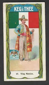 Dutch Tea Card c1913 - Kegs Thee - Flags Currency Postage #67 Flag - Mexico - Foto 1 di 2