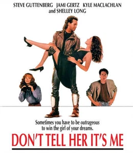 DON'T TELL HER IT'S ME BLU-RAY NEW Code Red Steve Guttenberg Jami Gertz - Imagen 1 de 2