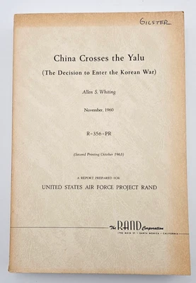 China Crosses the Yalu: The Decision to Enter the Korean War - Image 1 of 4