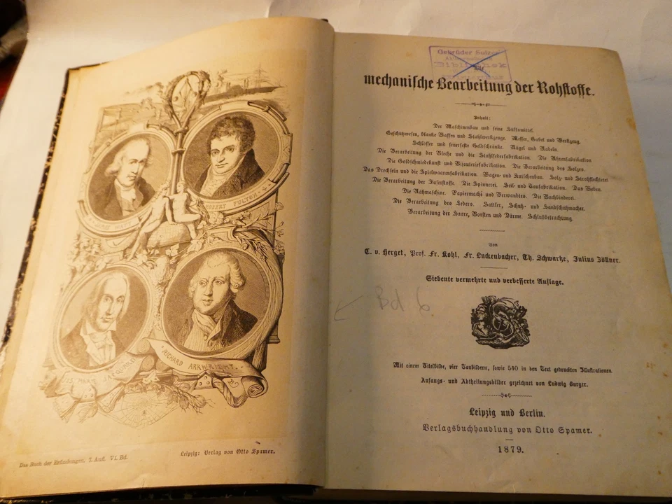 Buch der Erfindungen 1879	7te Auflage Band VI	mechanische Bearbeitung der Rohsto - Bild 1 von 4
