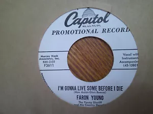 PROMO CAPI 45/ FARON YOUNG/I MISS YOU ALREADY/I'M GONNA LIVE SOME DIE/ROCKABILLY - Picture 1 of 2