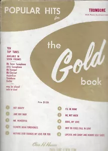 Popular Hits TROMBONE the Gold Book. Ten Top Tunes (1956) Piano Acc. Separate - Picture 1 of 2