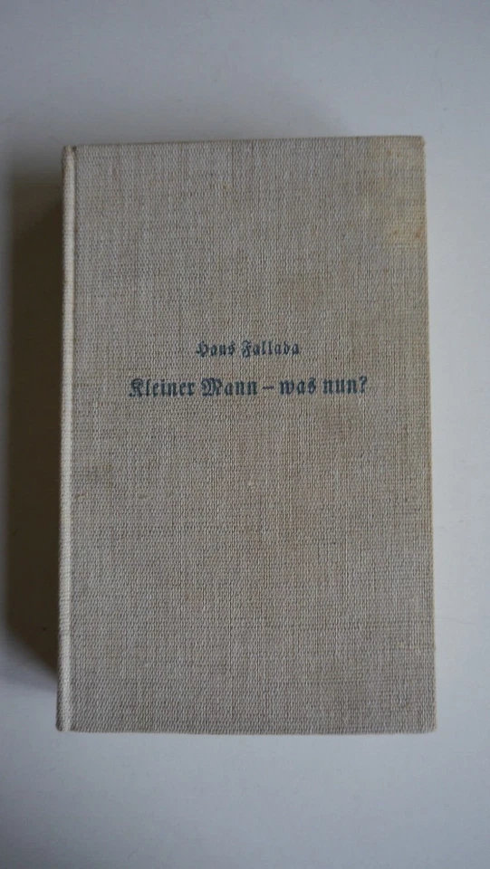 Hans Fallada - Kleiner Mann - was nun ? - 1935 - (K69) - Bild 1 von 1