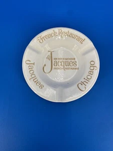 Vintage JACQUES FRENCH RESTAURANT ASHTRAY Ceramic 900 North Michigan Chicago - Picture 1 of 4