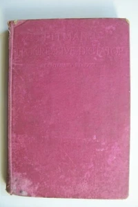 PITMAN'S PROGRESSIVE DICTATOR 1916 sixth edition - Isaac Pitman rare hardcover - Picture 1 of 5