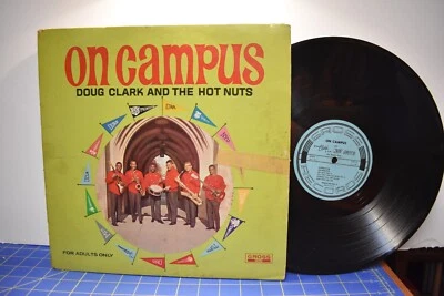 Doug Clark and the Hot Nuts On Campus For Adults Only LP Gross 102 Mono Foto 1 de 2