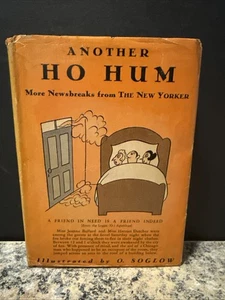 ANOTHER HO HUM More Newsbreaks from the New Yorker 1932 Illustrated Humor HC DJ - Picture 1 of 10