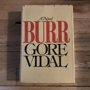 Burr by Gore Vidal 1973 unausgesprochene Erstausgabe - Hardcover mit Staubjacke - Bild 1 von 7