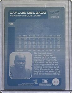 1/1 CARLOS DELGADO 2001 PACIFIC CARD 441 PRINTING PLATE TORONTO BLUE JAYS 1 OF 1