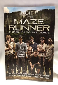 Inside the Maze Runner: the Guide to the Glade by Random House (2014, Trade... - Foto 1 di 2