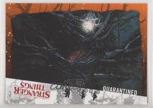 2019 Stranger Things Welcome To The Upside Down Orange 74/99 Quarantined #7 0a3