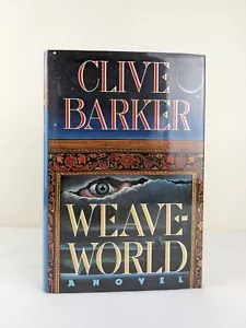 Weaveworld by Clive Barker 1987 Hardcover First Edition - Picture 1 of 14