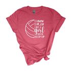 I know I play like a girl. Try to keep up. Fun volleyball T-shirt for the ladies