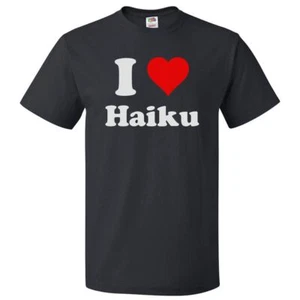 Camiseta I Heart Haiku - Camiseta I Love Haiku - Imagen 1 de 2