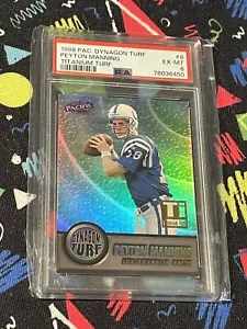 1998 PACIFIC DYNAGON PEYTON MANNING #8 TITANIUM TURF ROOKIE RC /99 PSA 6 - Picture 1 of 2