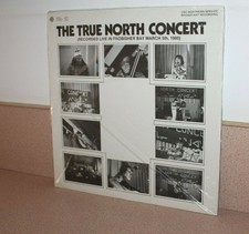 The True North Concert Live in Frobisher Bay NEW SEALED vinyl LP CBC Northern 