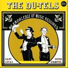 The Du-Tels - No Knowledge Of Music Required - Cd - **Excellent Condition**