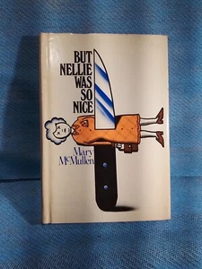 But Nellie was So Nice By Mary Mcmullen - Picture 1 of 1
