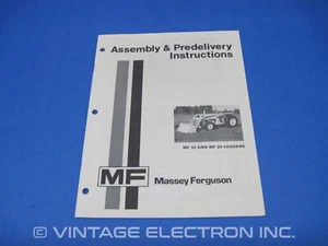 NOS Massey Ferguson MF 32 34 istruzioni montaggio e riconsegna - originale 1973 - Foto 1 di 5