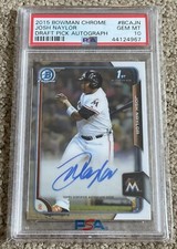 2015 Bowman Chrome Josh Naylor PSA 10 Auto Rookie 1st Chrome POP 46 Guardians!
