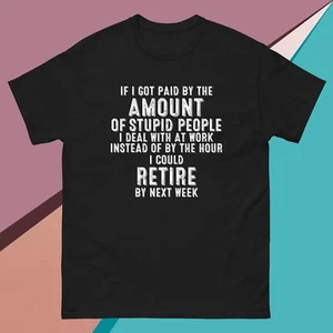 Funny Work Shirt Coworker Gifts Sarcastic saying - Picture 1 of 9