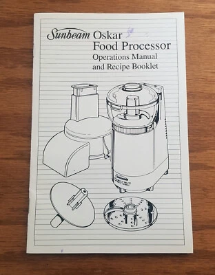 Sunbeam Oskar Food Processor Model 14181 OPERATIONS MANUAL / RECIPE BOOKLET - Image 1 of 3