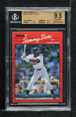 1990 Donruss Sammy Sosa #489 BGS 9.5 GEM MINT Rookie RC - Image 1 of 2