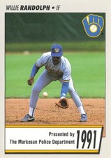 1991 Delicious Brand Milwaukee Brewers Markesan Police Willie Randolph