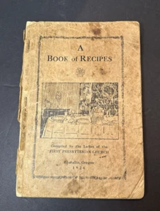 A Book Of Recipes - Antique - 1926 - Corvallis Oregon - Picture 1 of 10