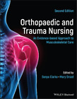 Sonya Clarke Orthopaedic and Trauma Nursing (Paperback)