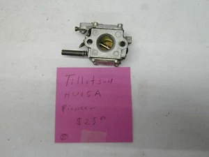 TILLOTSON Carburetor Pioneer CHAINSAW HU15A PARTS OR REPAIR OEM VINTAGE - Picture 1 of 4
